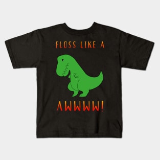 Floss Like A Boss Trend Dance Dinosaur Dino Fun Funny Cute Floss Kids T-Shirt